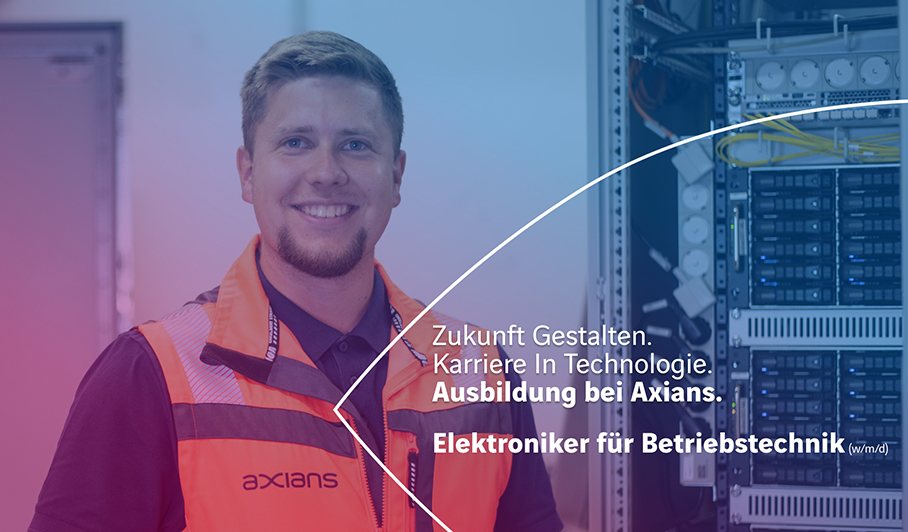 Zukunft Gestalten. Karriere In Technologie. Ausbildung bei Axians. Elektroniker für Betriebstechnik